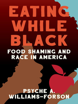 cover image of Eating While Black